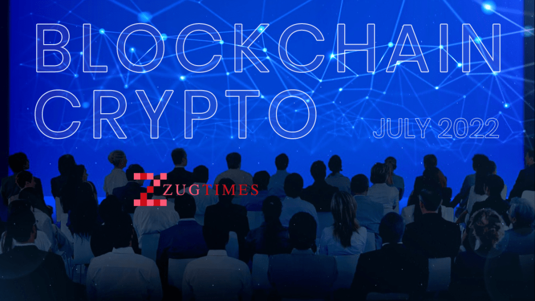 ZugTimes July 2022 Top 10 Blockchain and Crypto Upcoming Events